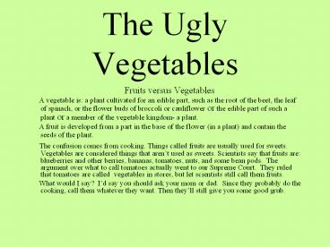 The Ugly Vegetables