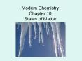 Modern Chemistry Chapter 10 States of Matter PowerPoint PPT Presentation