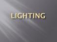 LIGHTING PowerPoint PPT Presentation