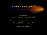 Group Development PowerPoint PPT Presentation