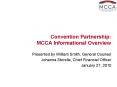 Convention Partnership: MCCA Informational Overview PowerPoint PPT Presentation