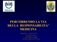 PERCORRENDO LA VIA DELLA RESPONSABILITA PowerPoint PPT Presentation