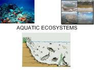 AQUATIC ECOSYSTEMS