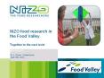 NIZO food research in the Food Valley Together to the next level PowerPoint PPT Presentation