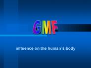 influence on the human