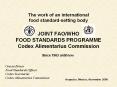JOINT FAO/WHO FOOD STANDARDS PROGRAMME Codex Alimentarius Commission PowerPoint PPT Presentation
