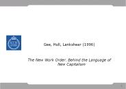 Gee, Hull, Lankshear (1996)