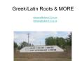 Greek/Latin Roots PowerPoint PPT Presentation