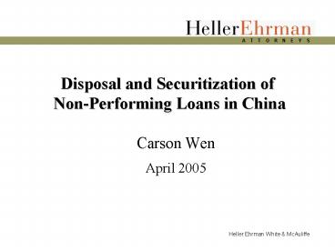 Disposal and Securitization of Non-Performing Loans in China