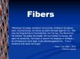 Fibers PowerPoint PPT Presentation