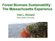Forest Biomass Sustainability: The Massachusetts Experience