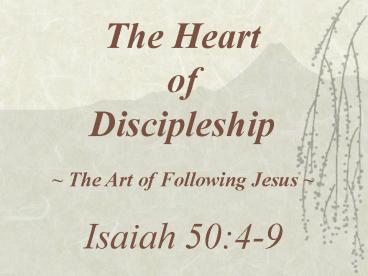 The Heart of Discipleship