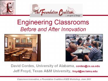 Engineering Classrooms Before and After Innovation