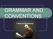 GRAMMAR AND CONVENTIONS