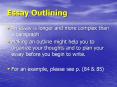 Essay Outlining PowerPoint PPT Presentation