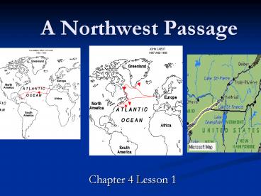 A Northwest Passage