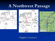 A Northwest Passage