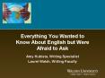 Everything You Wanted to Know About English but Were Afraid to Ask PowerPoint PPT Presentation