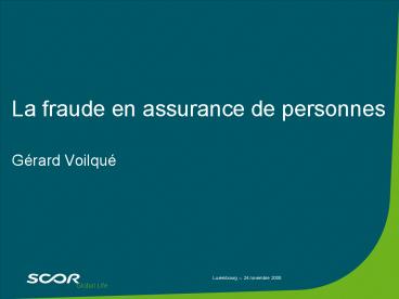 La fraude en assurance de personnes