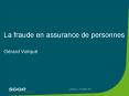 La fraude en assurance de personnes PowerPoint PPT Presentation