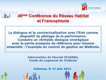 Le dialogue et la contractualisation avec l