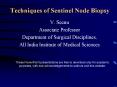 Techniques of Sentinel Node Biopsy PowerPoint PPT Presentation