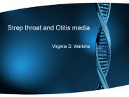 Strep throat and Otitis media