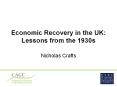 Economic Recovery in the UK: Lessons from the 1930s PowerPoint PPT Presentation