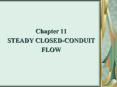 Chapter 11 STEADY CLOSED-CONDUIT FLOW PowerPoint PPT Presentation