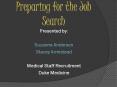 Preparing for the Job Search PowerPoint PPT Presentation
