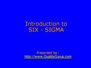 Introduction to SIX - SIGMA