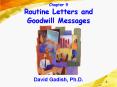 Chapter 9 Routine Letters and Goodwill Messages PowerPoint PPT Presentation