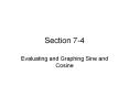 Evaluating and Graphing Sine and Cosine PowerPoint PPT Presentation
