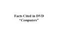 Facts Cited in DVD  PowerPoint PPT Presentation