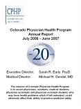 Colorado Physician Health Program Annual Report July 2006 - June 2007 PowerPoint PPT Presentation