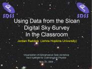 Using Data from the Sloan Digital Sky Survey