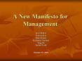 A New Manifesto for Management PowerPoint PPT Presentation