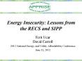 Energy Insecurity: Lessons from the RECS and SIPP PowerPoint PPT Presentation
