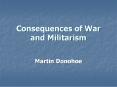 Consequences of War and Militarism PowerPoint PPT Presentation