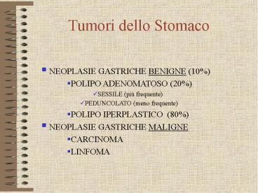 Tumori dello Stomaco
