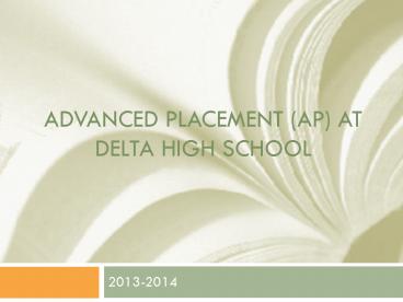 Advanced Placement (AP) at Delta High School
