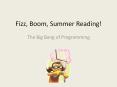 Fizz, Boom, Summer Reading! PowerPoint PPT Presentation