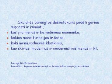 Skaidres parengtos de