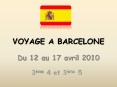 VOYAGE A BARCELONE PowerPoint PPT Presentation