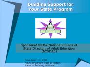 Building Support for Your State Program