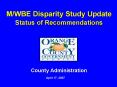 M/WBE Disparity Study Update Status of Recommendations PowerPoint PPT Presentation