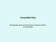 Transportation Policy PowerPoint PPT Presentation