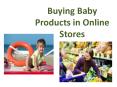 Buying Baby Products in Online Stores