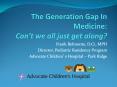 The Generation Gap In Medicine: Can PowerPoint PPT Presentation
