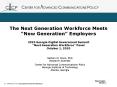 The Next Generation Workforce Meets  PowerPoint PPT Presentation